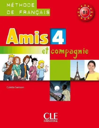 Amis et compagnie 4 podręcznik CLE - Książki