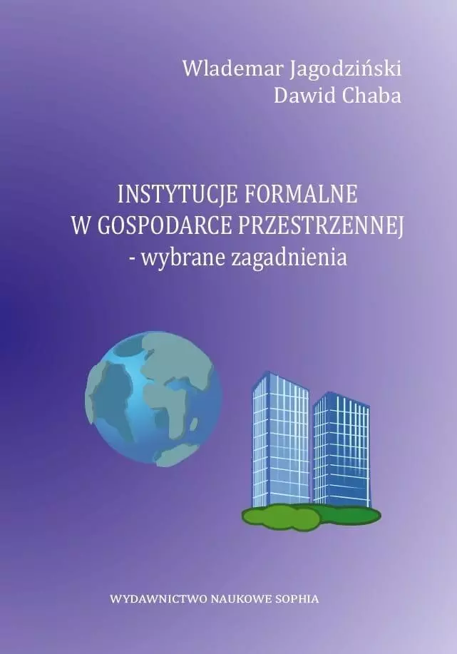 Instytucje formalne w gospodarce przestrzennej - Książki