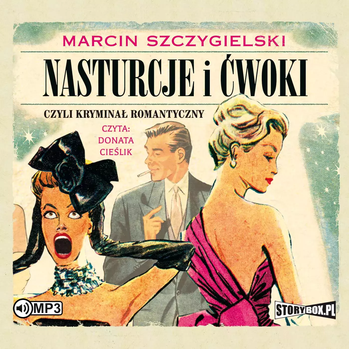 Nasturcje i ćwoki. Tom 1. Czyli kryminał romantyczny. Audiobook - Audiobooki