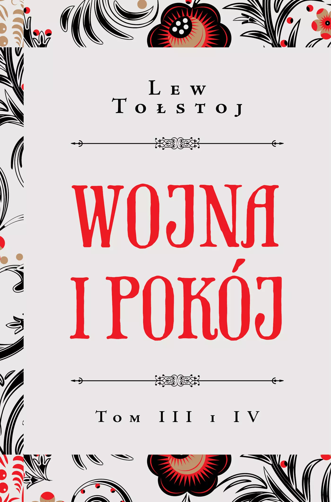 Wojna i pokój t. III i IV - Książki