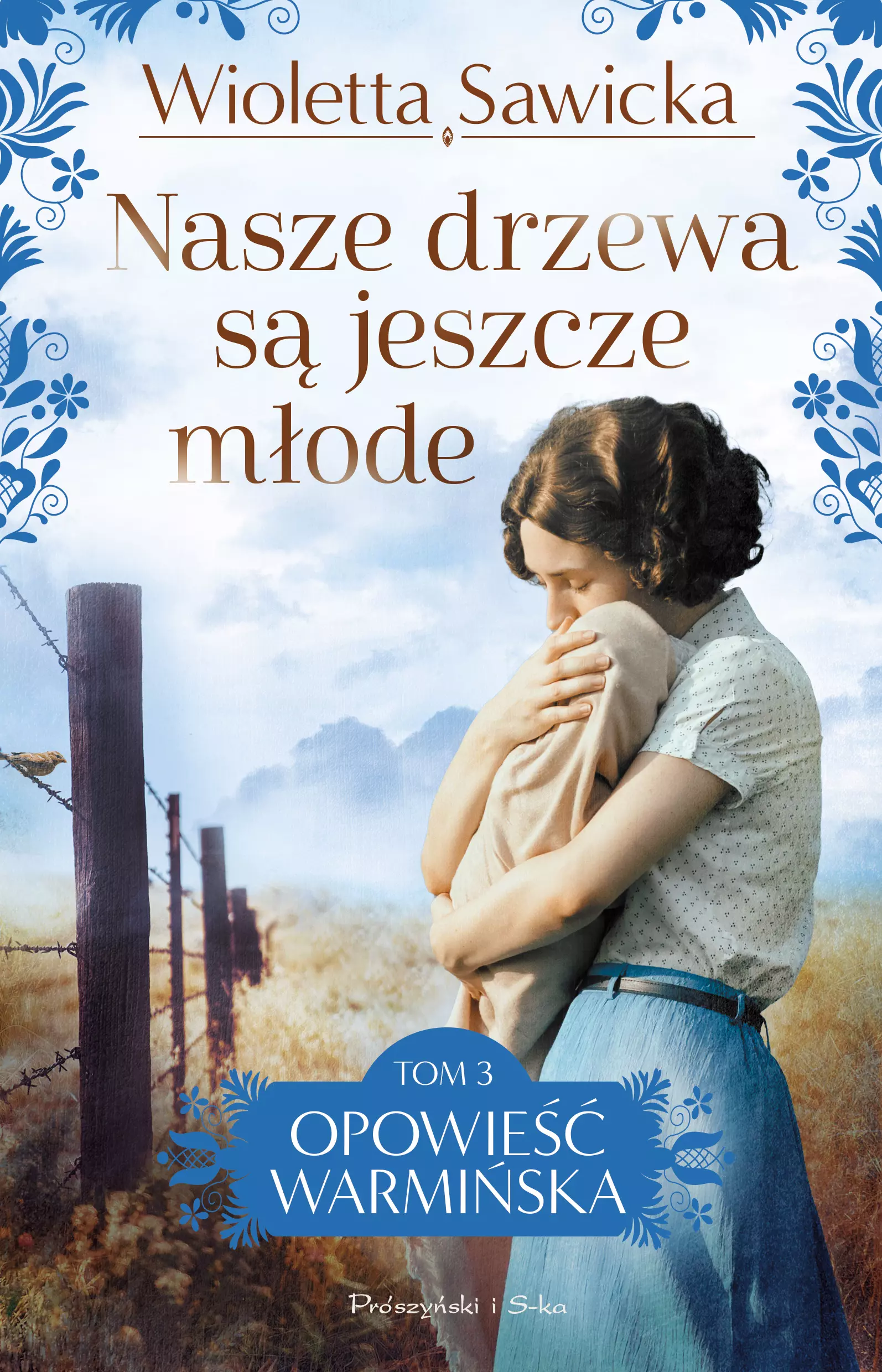 Nasze drzewa są jeszcze młode - Książki