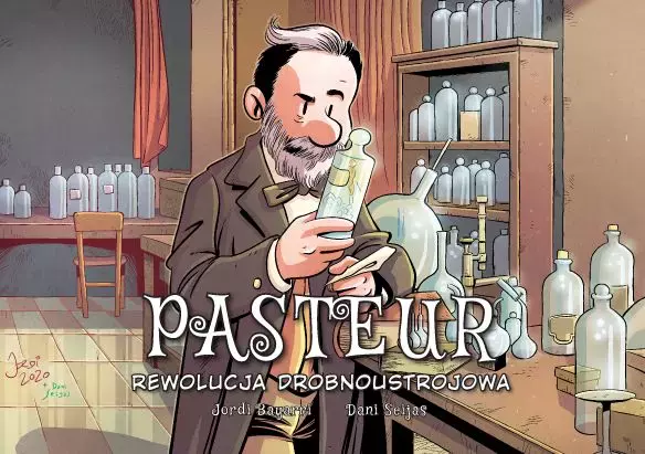 Najwybitniejsi naukowcy. Pasteur: Rewolucja drobnoustrojowa - Książki