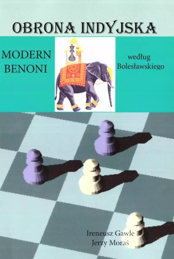 Obrona indyjska. Modern Benoni - Książki
