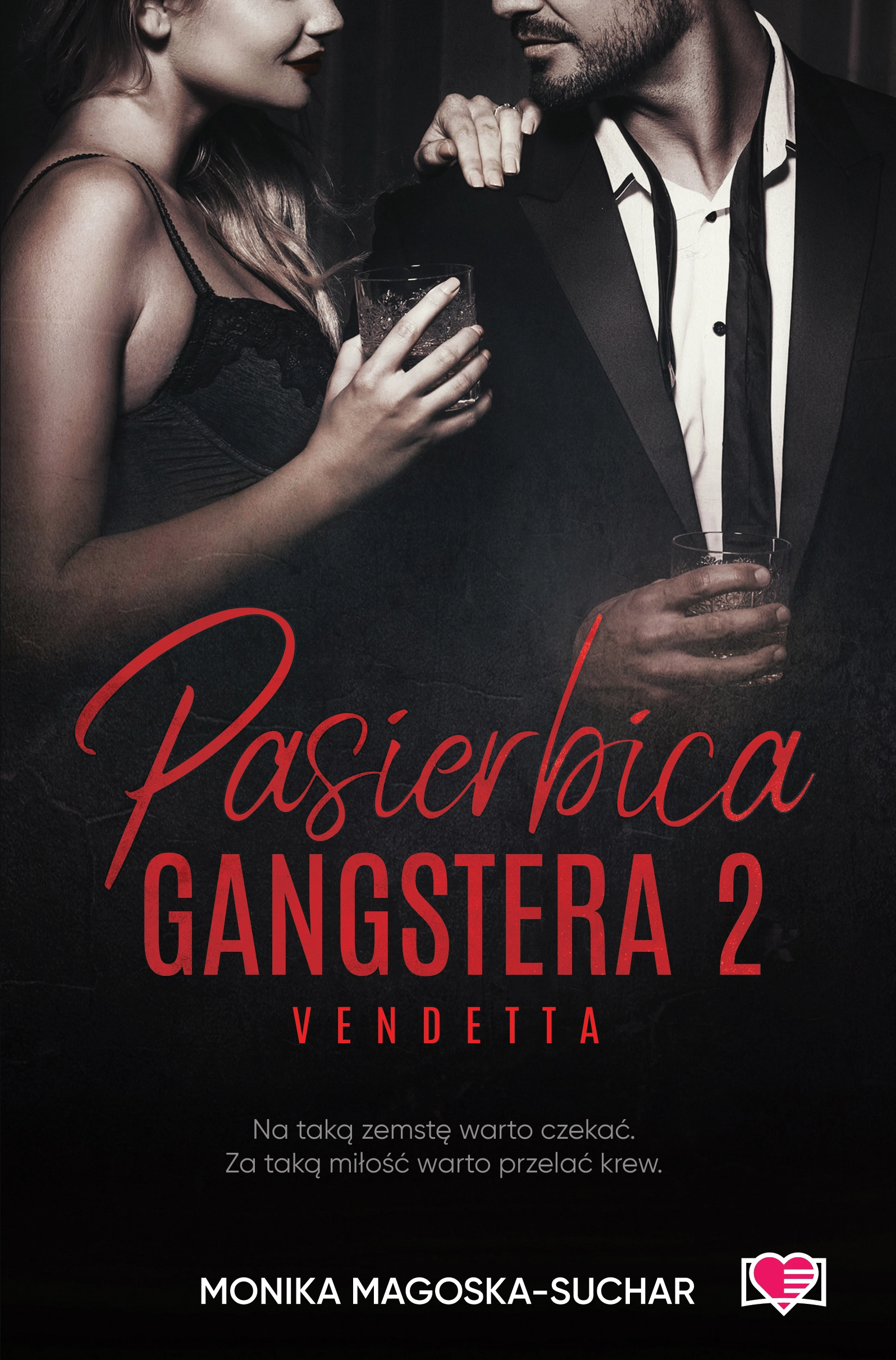 Pasierbica gangstera. Vendetta. Tom 2. Vendetta - Książki