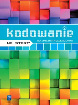 Kodowanie na start! Dla starszych przedszkolaków - Książki