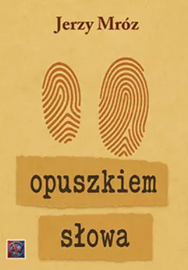 Opuszkiem słowa - Książki