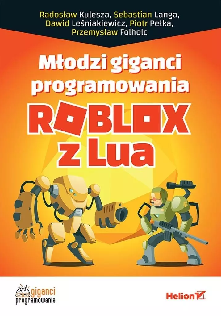Młodzi giganci programowania. Roblox z Lua - Książki