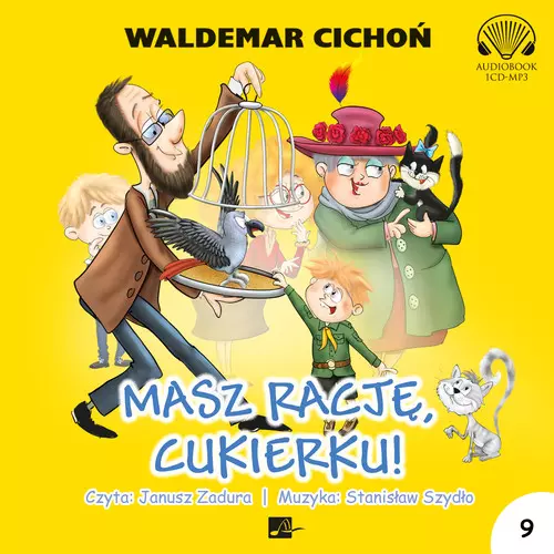Masz rację, Cukierku! Audiobook - Audiobooki