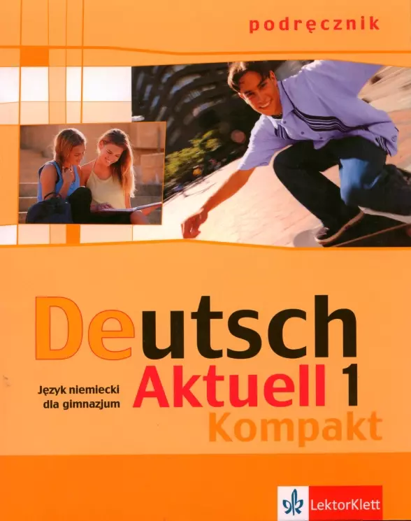 Deutsch Aktuell Kompakt 1 podręcznik - Książki