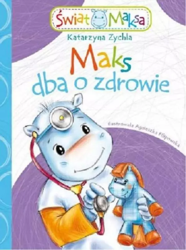 Maks dba o zdrowie - Książki