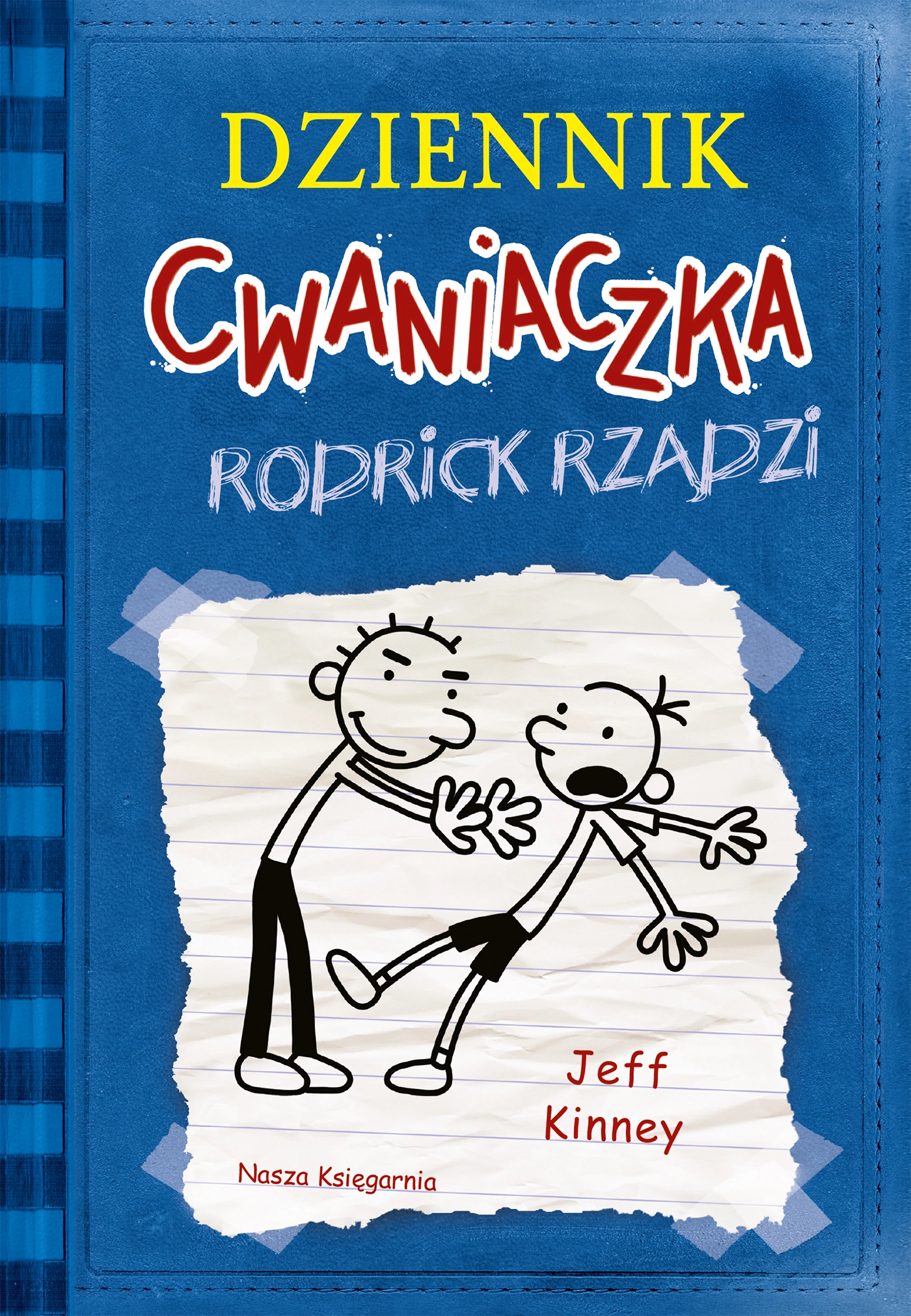 Dziennik cwaniaczka 2. Rodrick rządzi - Książki