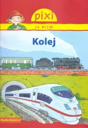 Kolej. Pixi Ja wiem! - Książki