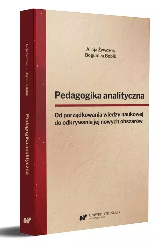 Pedagogika analityczna. Od porządkowania wiedzy.. - Książki