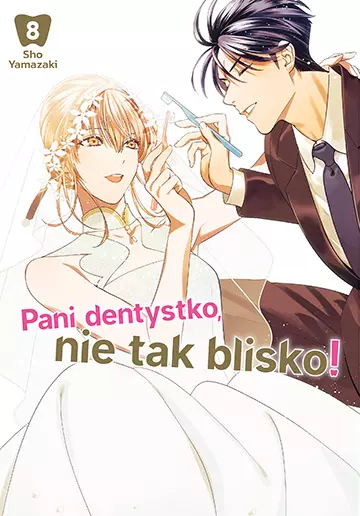Pani dentystko, nie tak blisko! Tom 8 - Książki