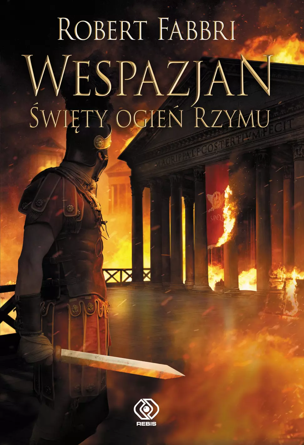 Wespazjan. Święty ogień Rzymu - Książki