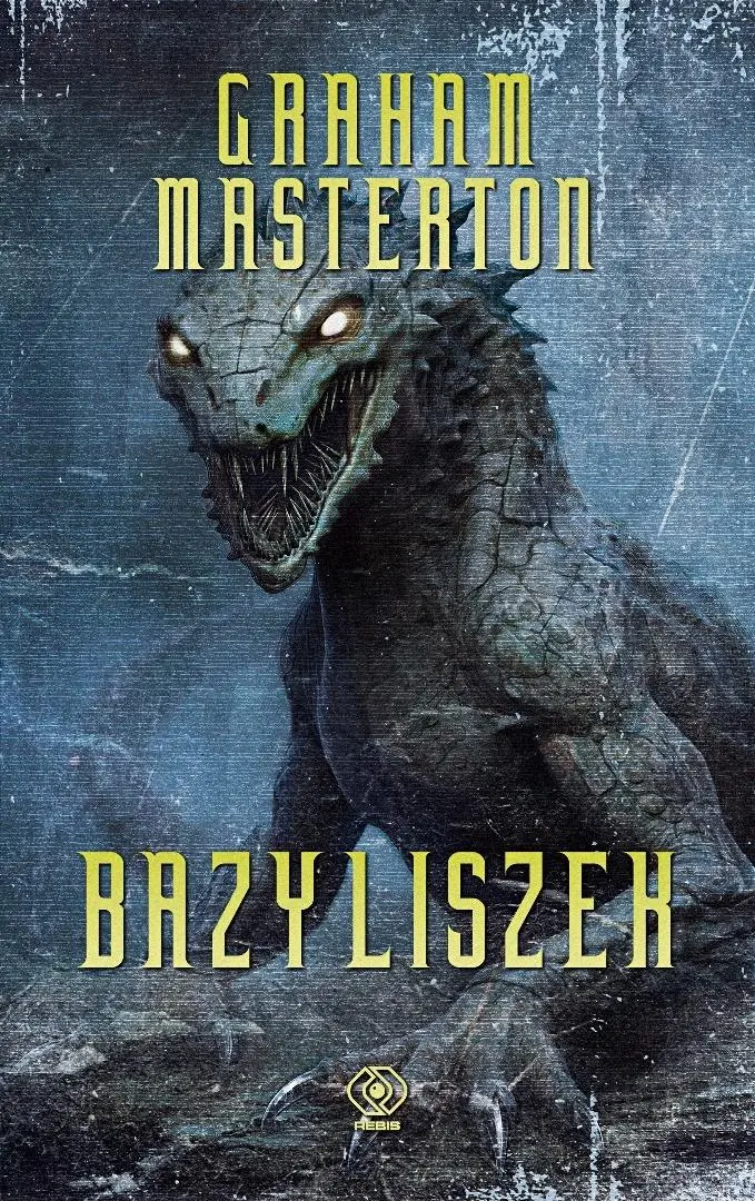 Nathan Underhill T.1 Bazyliszek - Książki