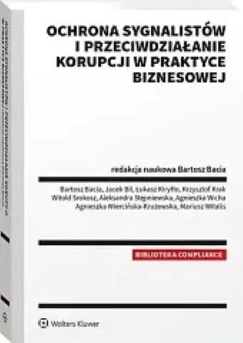 Ochrona sygnalistów i przeciwdziałanie korupcji w praktyce biznesowej - Książki