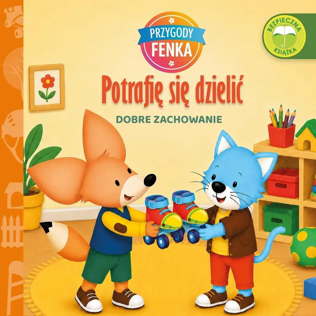 Przygody Fenka. Dobre zachowanie. Potrafię się... - Książki