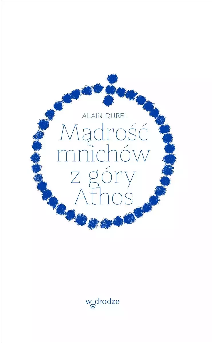 Mądrość mnichów z góry Athos - Książki