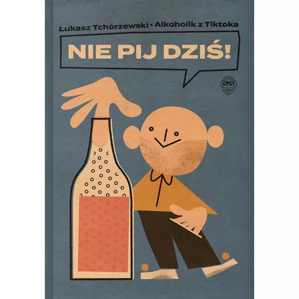 Nie pij dziś! - Książki