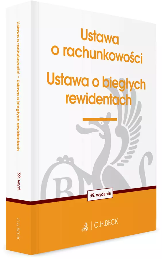 Ustawa o rachunkowości oraz ustawa o biegłych rewidentach - Książki