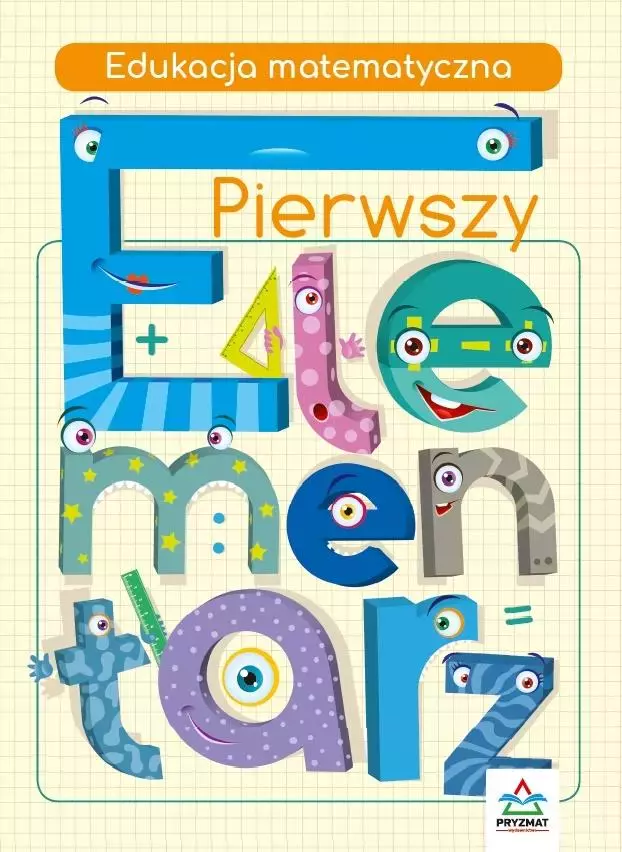 Pierwszy elementarz. Edukacja matematyczna - Książki