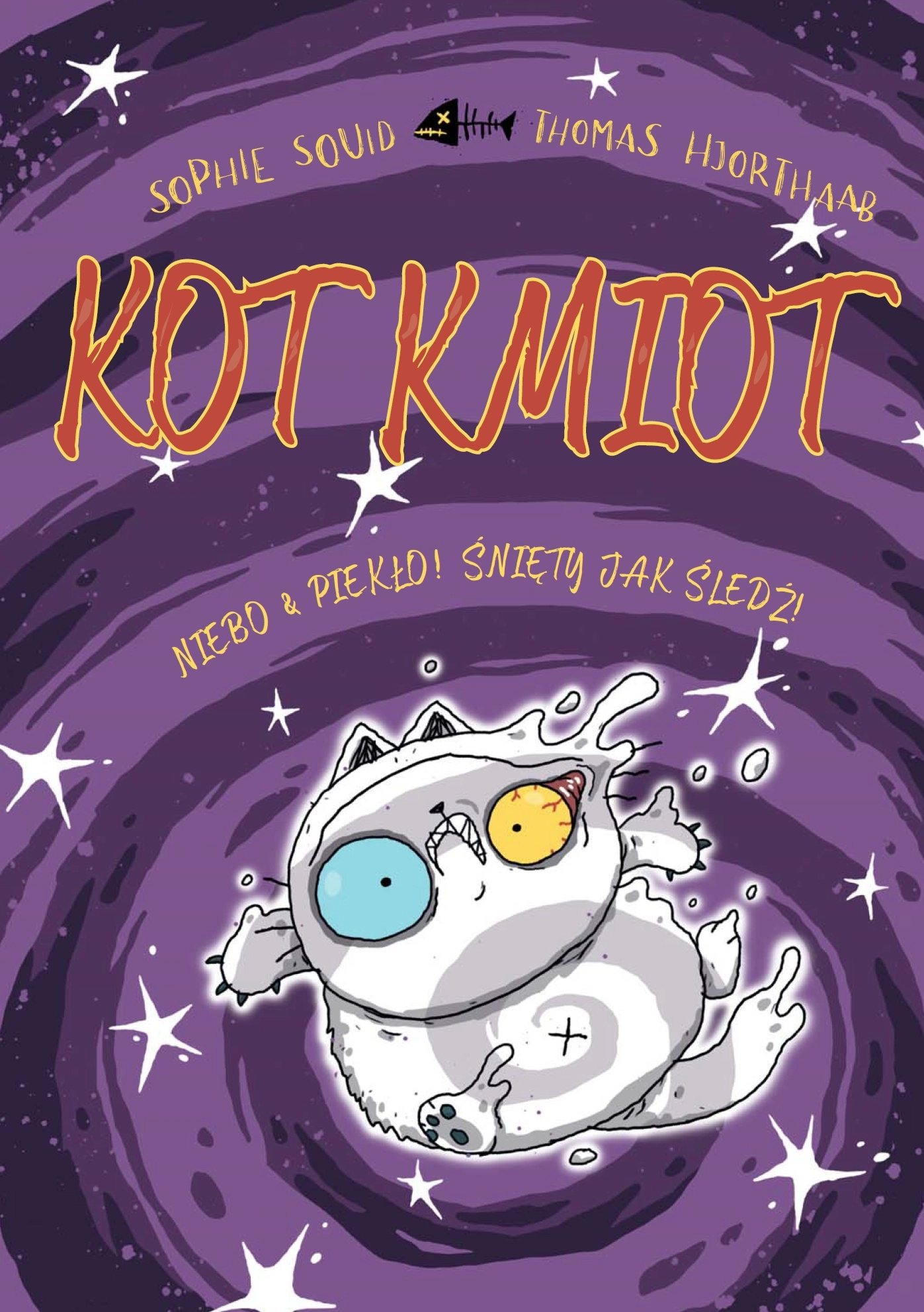 Niebo & piekło! Śnięty jak śledź! Kot Kmiot. Tom 4 - Książki