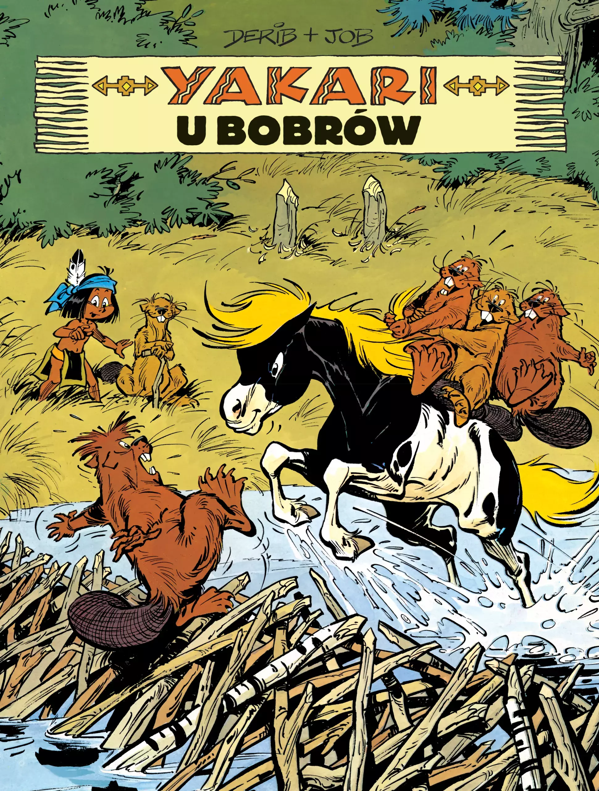 Yakari. Tom 3. Yakari u bobrów - Książki