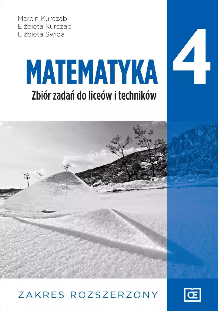 Matematyka 4. Zbiór zadań. Liceum i technikum. Zakres rozszerzony - Książki