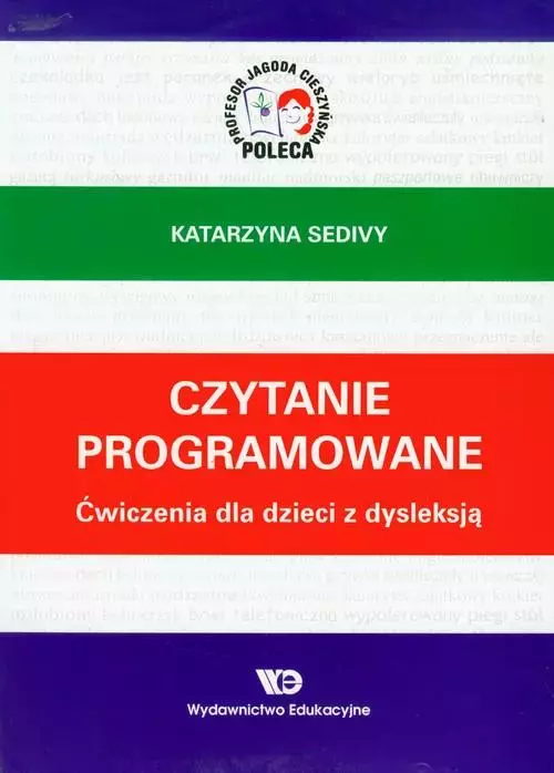 Czytanie programowane. Ćwiczenia dla dzieci z dysleksją - Książki