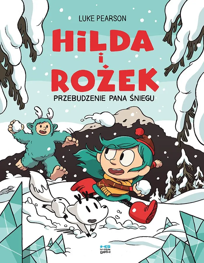 Hilda i Rożek. Przebudzenie Pana Śniegu - Książki