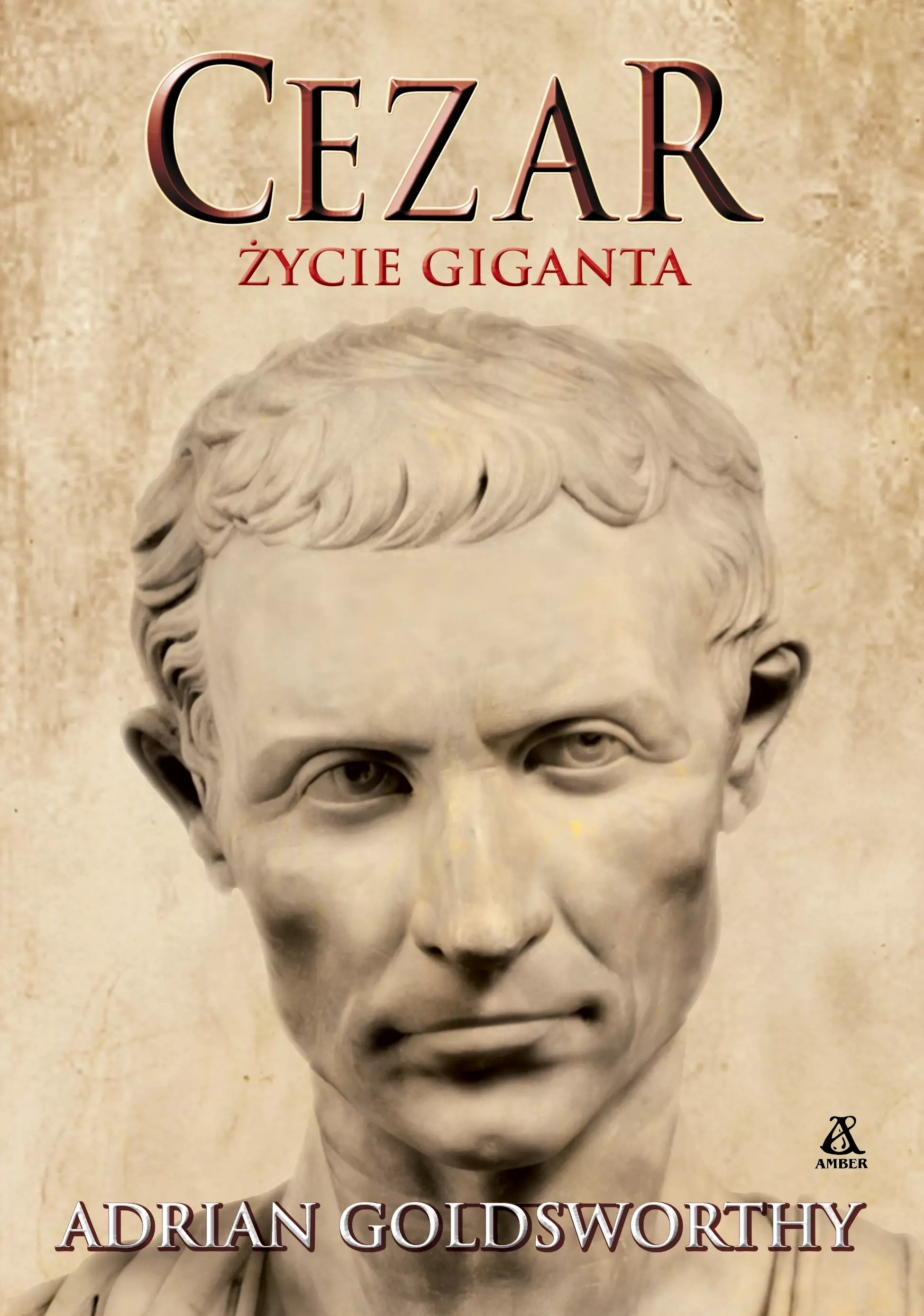 Cezar. Życie giganta - Książki