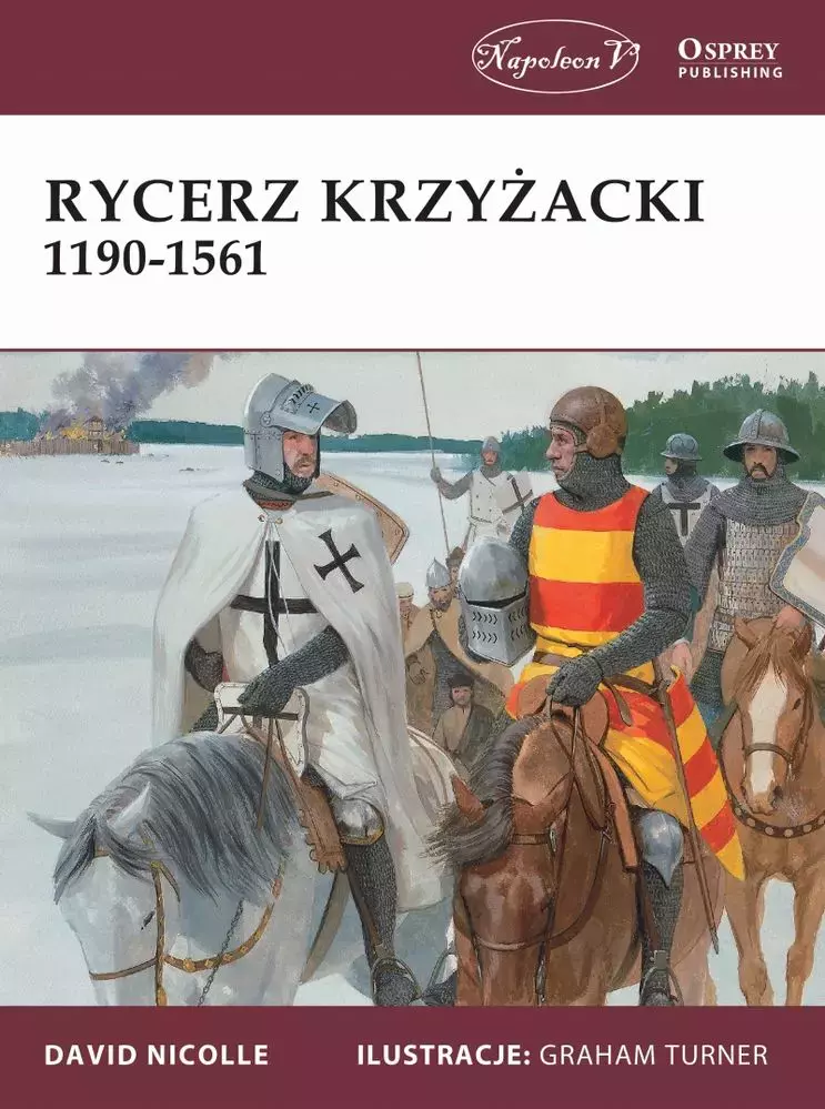 Rycerz krzyżacki 1190–1561 - Książki
