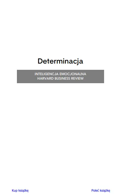 Determinacja. Inteligencja emocjonalna - Książki