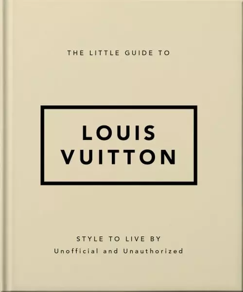 The Little Guide to Louis Vuitton - Książki