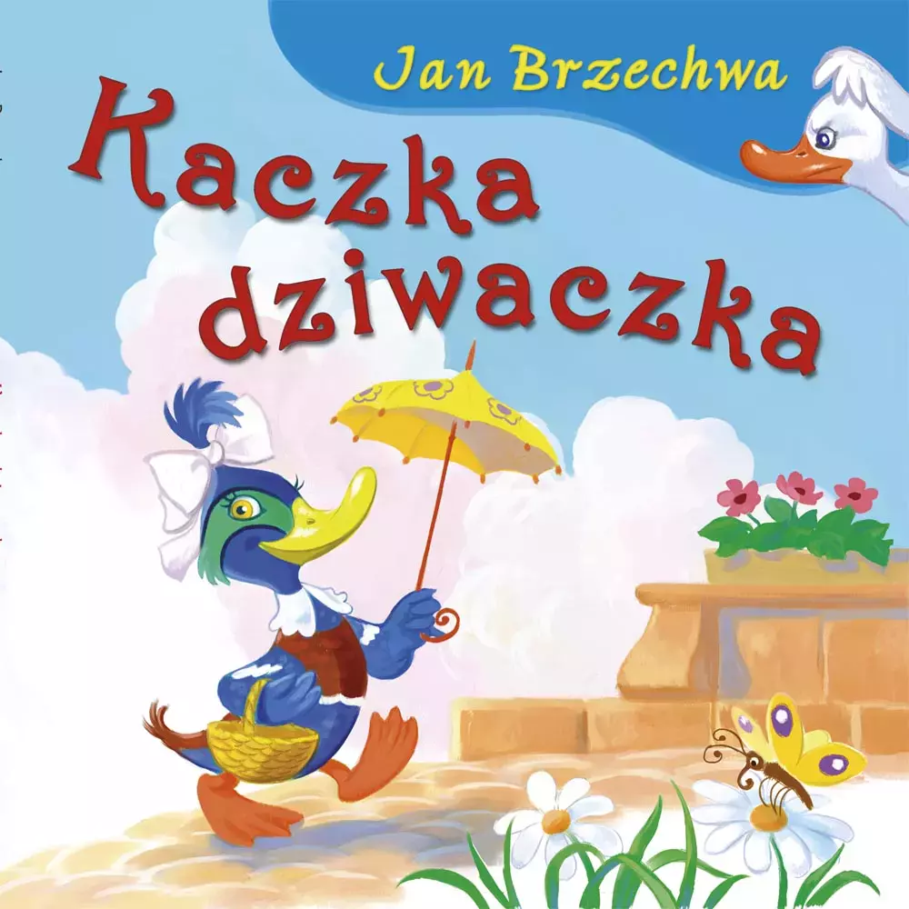 Bajki dla malucha. Kaczka dziwaczka - Książki