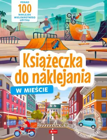 Książeczka do naklejania. W mieście - Książki
