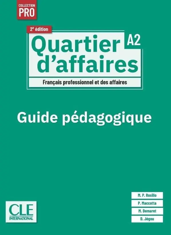 Quartier d'affaires 2ed. przewodnik metodyczny A2 - Książki