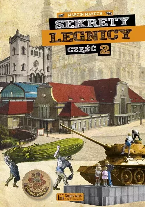 Sekrety Legnicy Część 2 - Książki
