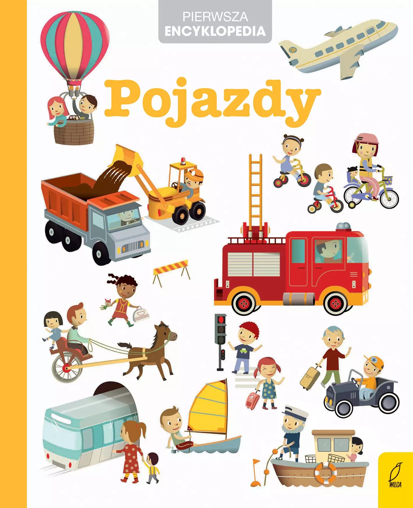 Pierwsza encyklopedia. Pojazdy - Książki