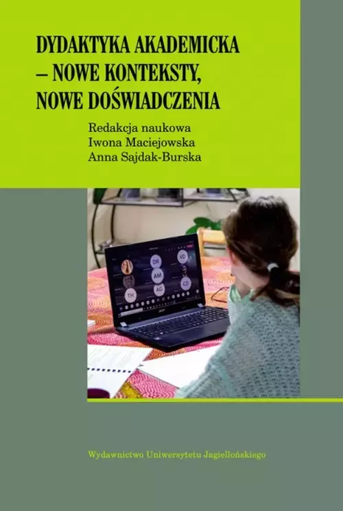 Dydaktyka akademicka - nowe konteksty, nowe doświadczenia - Książki