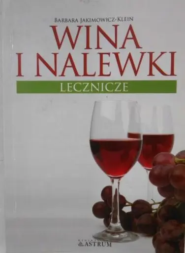 Wina i nalewki lecznicze - Książki