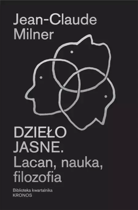 Dzieło jasne. Lacan, nauka, filozofia - Książki