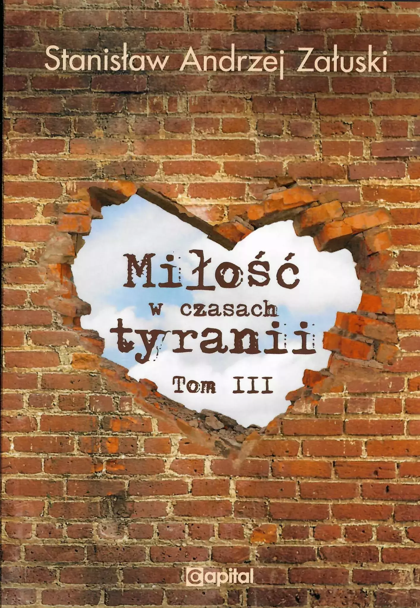 Miłość w czasach tyranii. Tom 3 - Książki