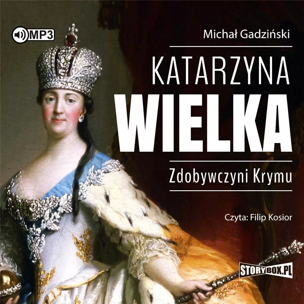 Katarzyna Wielka. Zdobywczyni Krymu. Audiobook - Audiobooki