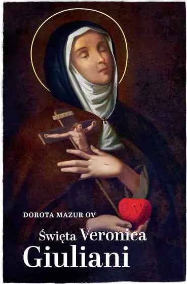 Święta Weronika Giuliani - Książki