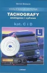 Tachografy analogowe i cyfrowe, kat. C i D, wydanie 2 - Książki