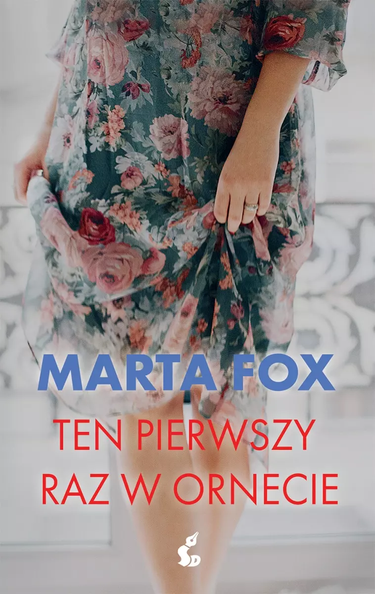 Ten pierwszy raz w Ornecie - Książki