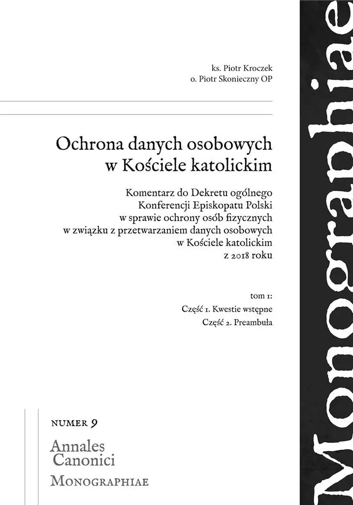Ochrona danych osobowych w Kościele...T.1 - Książki