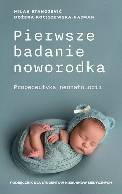Pierwsze badanie noworodka - Książki